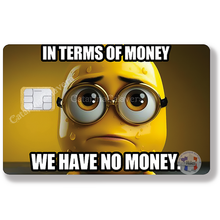 Charger l'image dans la galerie, In terms of money - sticker pour carte bancaire, format US