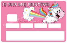 Load image into Gallery viewer, Je suis une Princesse – Sticker pour carte bancaire, disponible en deux formats.