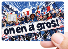 Charger l'image dans la galerie, ON EN A GROS ! - Sticker pour carte bancaire