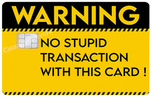Load image into Gallery viewer, Warning -  Sticker pour carte bancaire, format US
