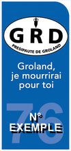 Load image into Gallery viewer, Sticker pour plaque d'immatriculation MOTO, Fond BLEU, N° de département - Presipauté de Groland « Groland, je mourrirai pour toi. »