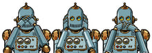 Load image into Gallery viewer, les 3 robots, ne rien voir, ne rien entendre, ne rien dire