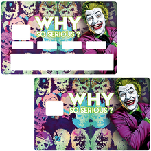 Load image into Gallery viewer, Le JOKER - Sticker pour carte bancaire, disponible en deux formats.