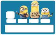 Charger l'image dans la galerie, Tribute to Minions Stupides - sticker pour carte bancaire