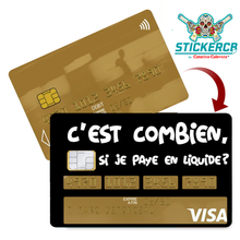 Charger l'image dans la galerie, C'est combien, si je paye en liquide? - Sticker pour carte bancaire, disponible en deux formats.
