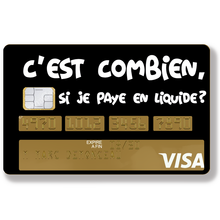 Charger l&#39;image dans la galerie, C&#39;est combien, si je paye en liquide?  - Sticker pour carte bancaire, disponible en deux formats.
