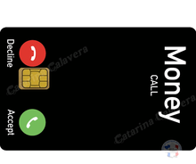 Charger l&#39;image dans la galerie, Call Money, Sticker pour carte bancaire, format US
