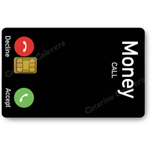 Load image into Gallery viewer, Call Money, Sticker pour carte bancaire, format US

