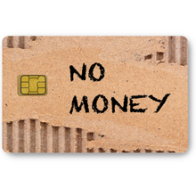 Charger l&#39;image dans la galerie, No Money, Sticker pour carte bancaire, format US
