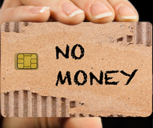 Charger l&#39;image dans la galerie, No Money, Sticker pour carte bancaire, format US
