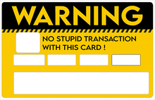 Bild in Galerie laden, Warnung – Aufkleber für Bankkarte