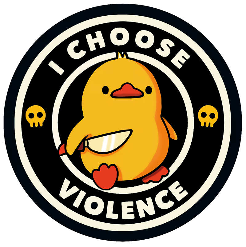 Sticker, I choose violence !
