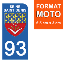 Load the image in the gallery, 93 SEINE SAINT DENIS - Stickers for license plate, available for AUTO and MOTORCYCLE